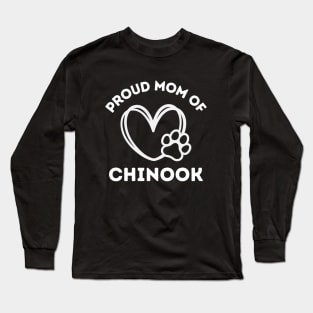 Chinook Life is better with my dogs Dogs I love all the dogs Long Sleeve T-Shirt